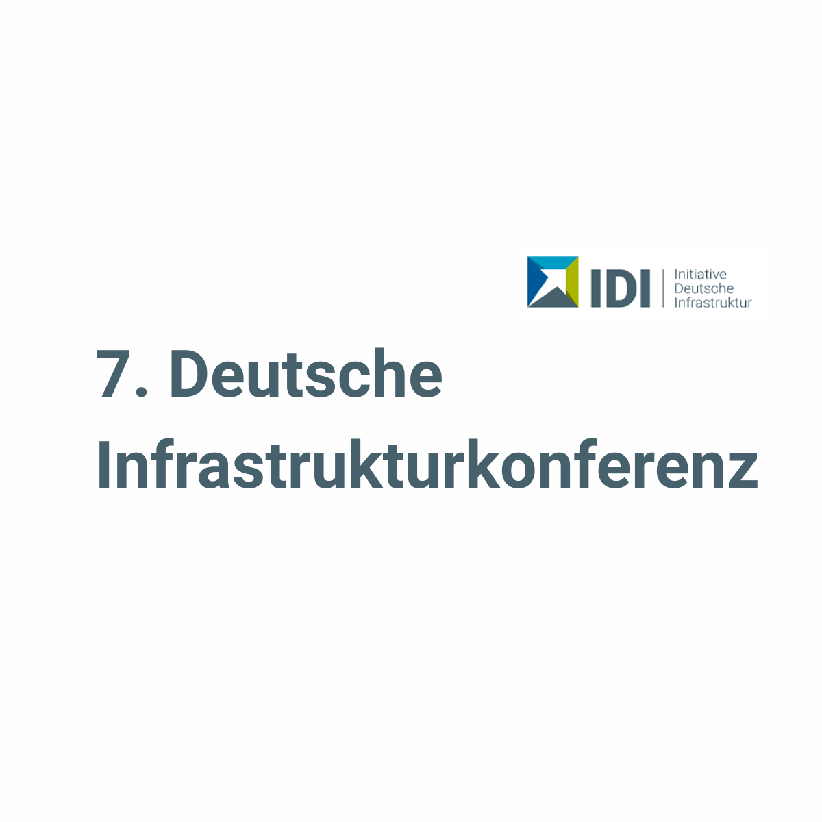 7. Deutsche Infrastrukturkonferenz
